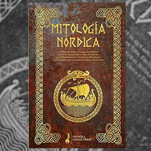 Mitología Nórdica - Inkwell House Press