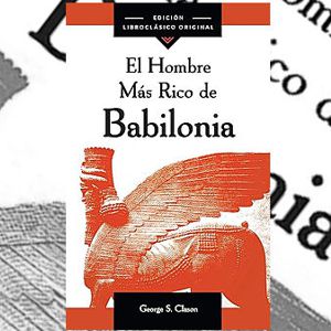 El Hombre Más Rico de Babilonia